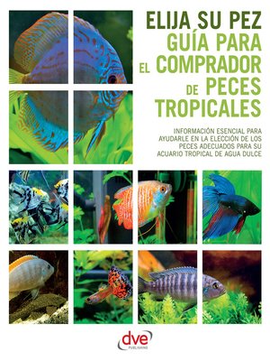 Guía para el comprador de peces tropicales - ebook
